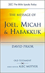 The Message of Joel, Micah & Habakkuk