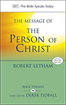 The Message of the Person of Christ