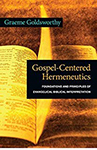 Gospel Centred Hermeneutics