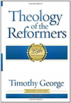 Theology of the Reformers