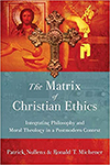 The Matrix of Christian Ethics